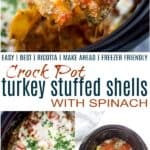 Crock Pot Turkey Stuffed Shells With Spinach