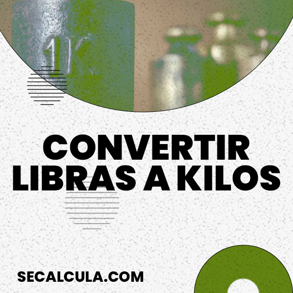 Convierte de Libras a Kilos