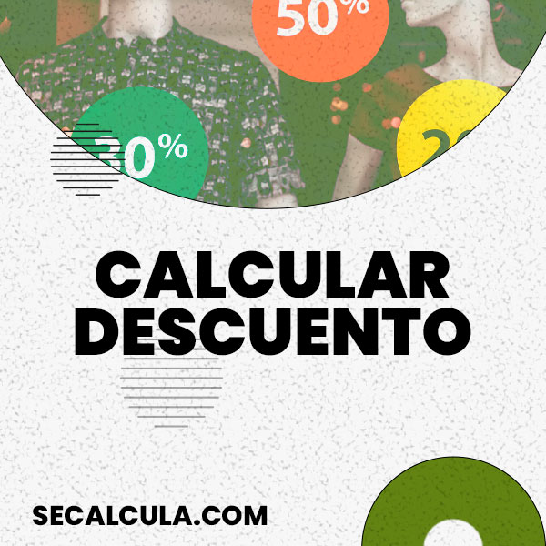 Calcular Descuento con esta calculadora de descuentos