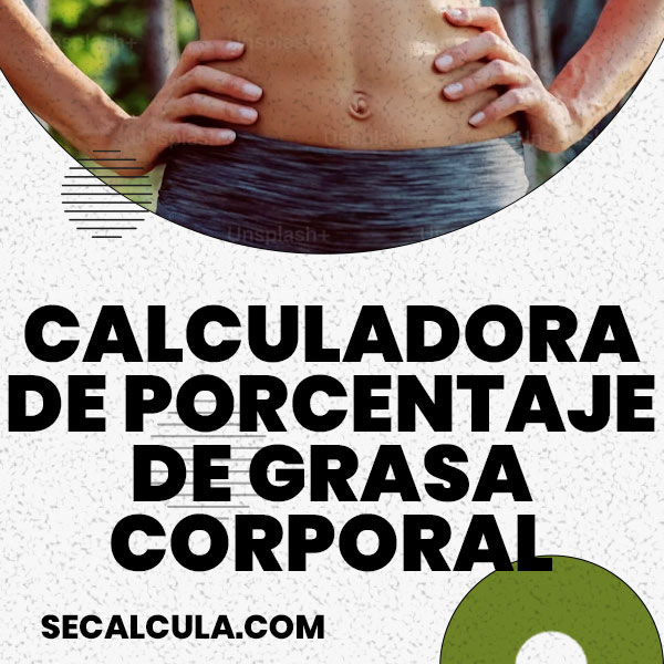 Calculadora de porcentaje de grasa corporal