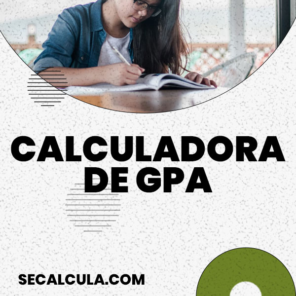 Calculadora de Nota Media o GPA